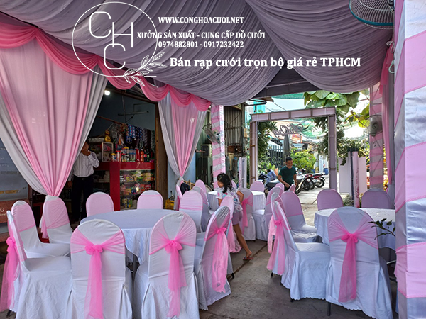 CHỖ THUÊ KHUNG RẠP ĐÁM CƯỚI GIÁ RẺ TPHCM